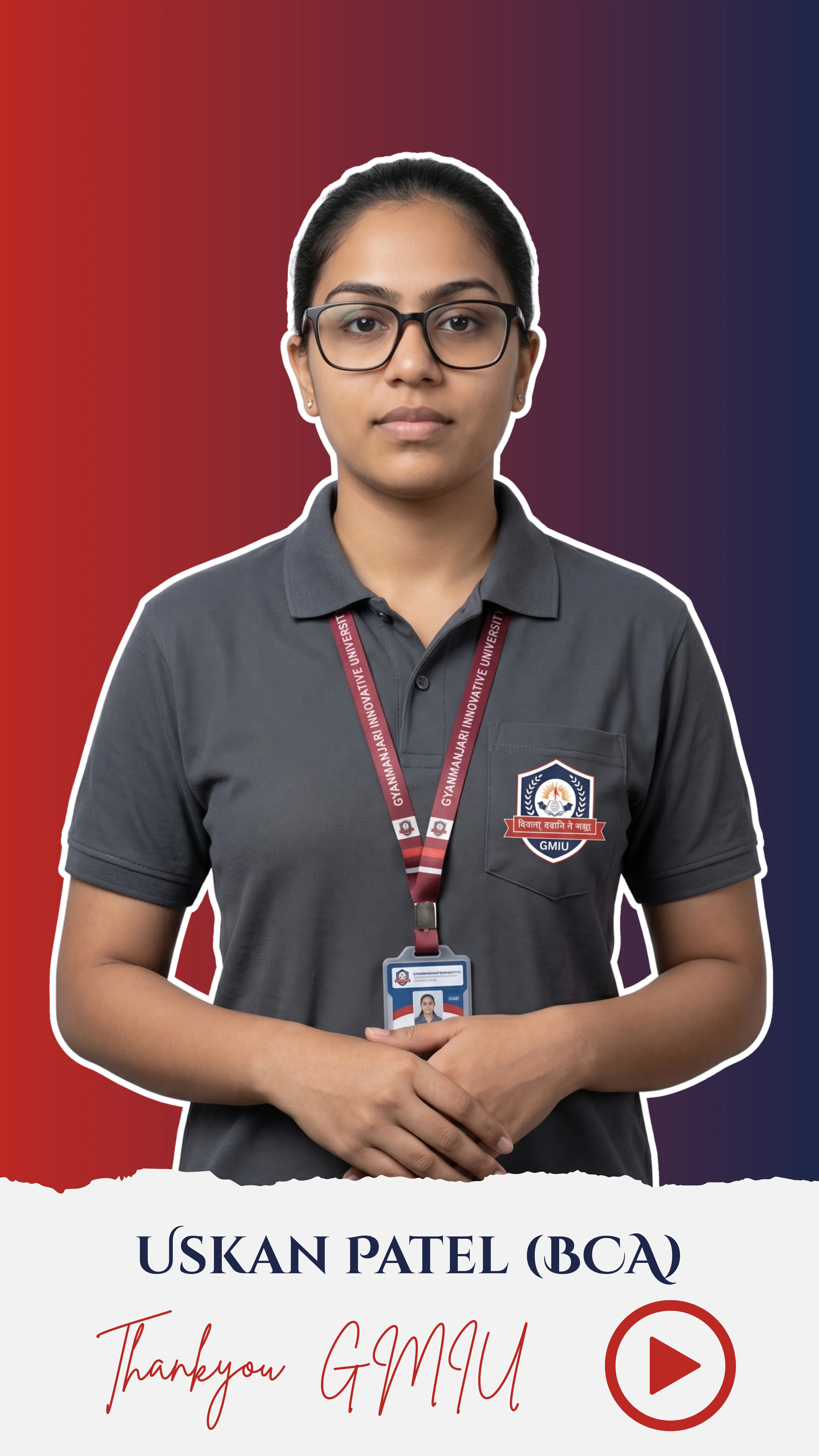 Uskan Patel Thank You Video - GMIU